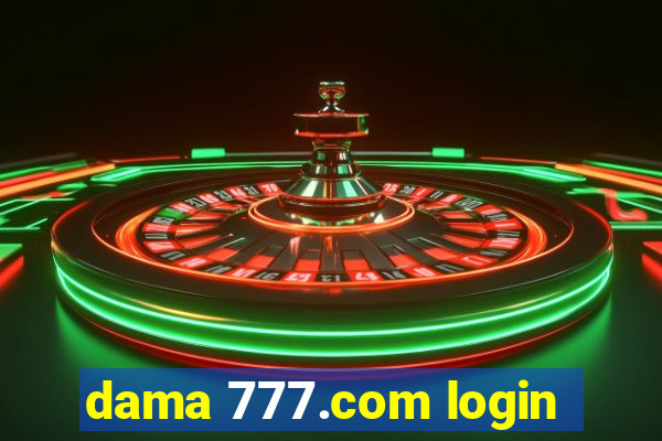 dama 777.com login